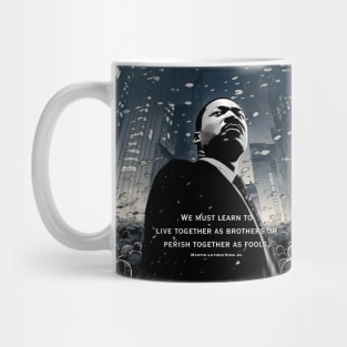 Dr. Martin Luther King Jr.: The Power of Unity Mug